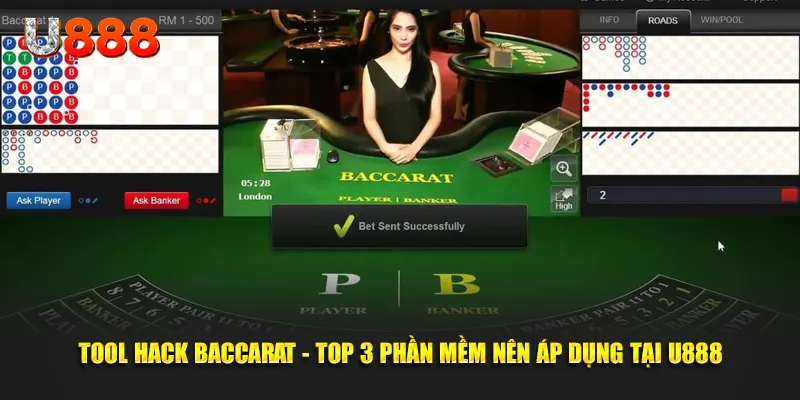 Tool Hack Baccarat - Top 3 Phần Mềm Nên Áp Dụng để thắng cực lớn Tại U888